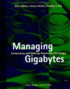 Managing Gigabytes: Compressing and Indexing Documents and Images
